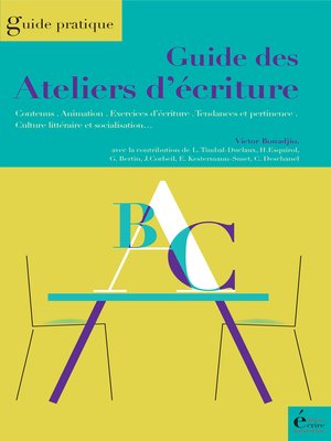 cover image of Guide des ateliers d'écriture